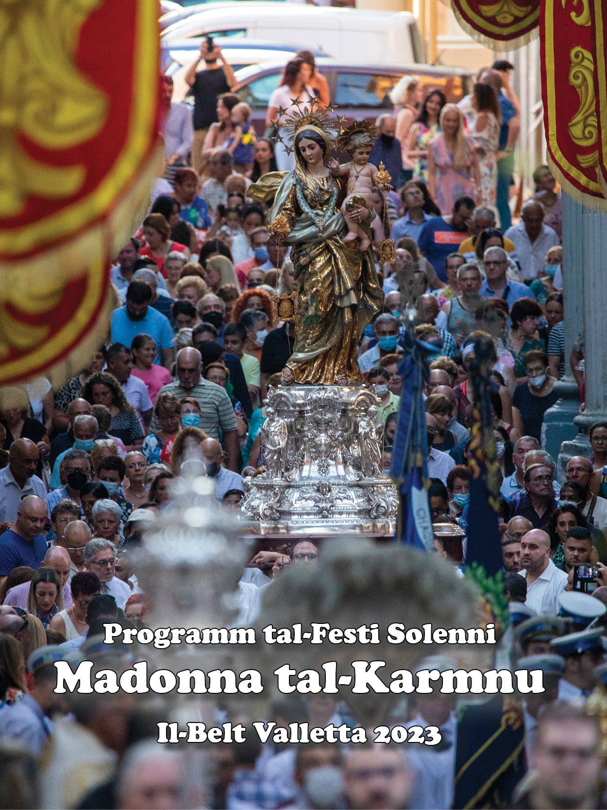 Programm tal-Festi Solenni Madonna tal-Karmnu Il-Belt Valletta 2023